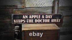 An Apple A Day Keeps The Doctor Away Rustic Hand Made Wooden Sign