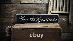 Awe & Gratitude Sign Rustic Hand Made Distressed Wooden