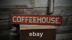 Coffeehouse Old Style Sign -Primitive Rustic Hand Made Vintage Wooden