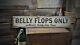 Custom Belly Flops Lake House Sign Rustic Hand Made Wooden Sign
