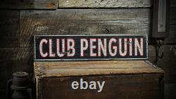 Custom Club Penguin Aged Sign Rustic Hand Made Distressed Wooden