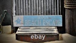 Custom Distressed Beach Escape Sign Rustic Hand Made Vintage Wooden