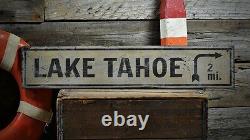 Custom Lake Tahoe Distance Sign Rustic Hand Made Vintage Wooden
