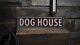 Distressed Dog House Sign Rustic Hand Made Vintage Wooden