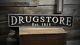 Drugstore Established Date Sign Rustic Hand Made Vintage Wooden