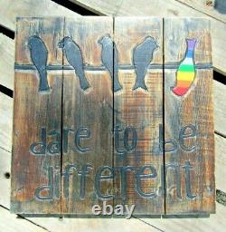 Hand Carved Made Wooden Dare To Be Different Plaque Sign Hanging Wall Art