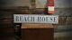 Primitive Beach House Sign Rustic Hand Made Vintage Wooden